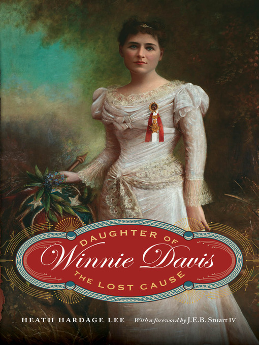 Title details for Winnie Davis by Heath Hardage Lee - Available